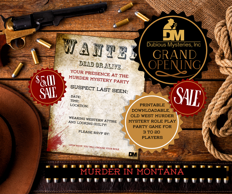 Murder in Montana - 50% off GRAND OPENING SALE! - Downloadable, Printable Old West Murder Mystery Role Playing Suspect Game